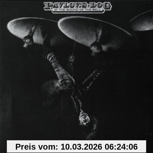 Pavlov's Dog At The Sound Of The Bell