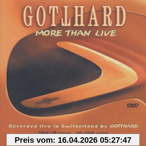 Gotthard - More Than Live