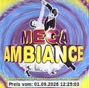 Mega Ambiance