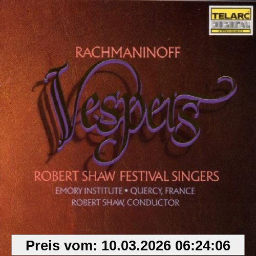 Robert Shaw Sergei Rachmaninoff, Vespers
