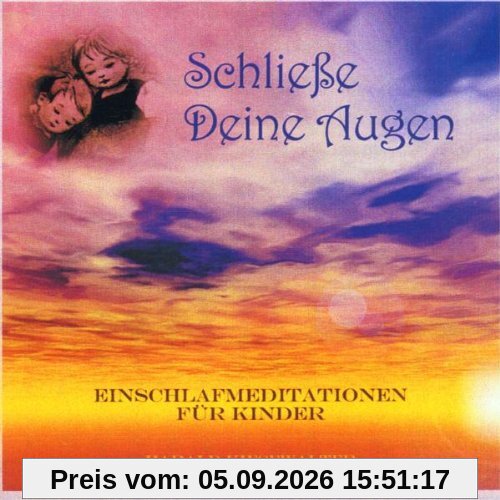 Schließe Deine Augen