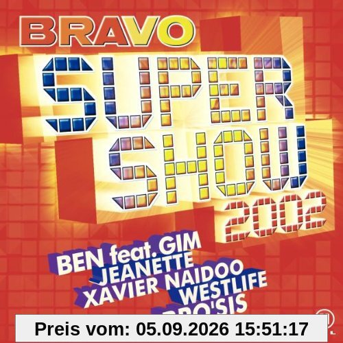 Bravo Super Show 2002