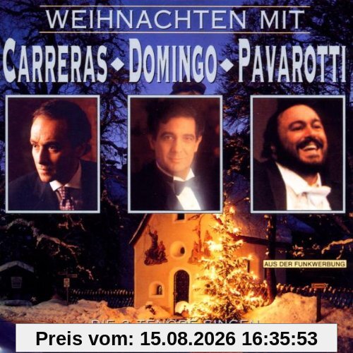 Luciano Pavarotti Weihnachten Mit Carreras, Domingo, Pavarotti
