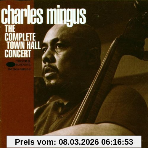 Charles Mingus The Complete Town Hall Concert