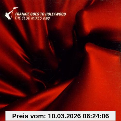 Frankie Goes to Hollywood The Club Mixes 2000