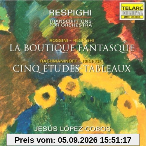 Orchestertranskriptionen von Respighi