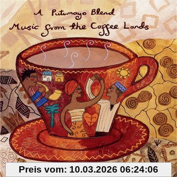 Putumayo Presents Music From The Coffee Lands