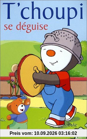 T'choupi - Vol.1 : T'choupi se déguise [VHS] [FR Import]