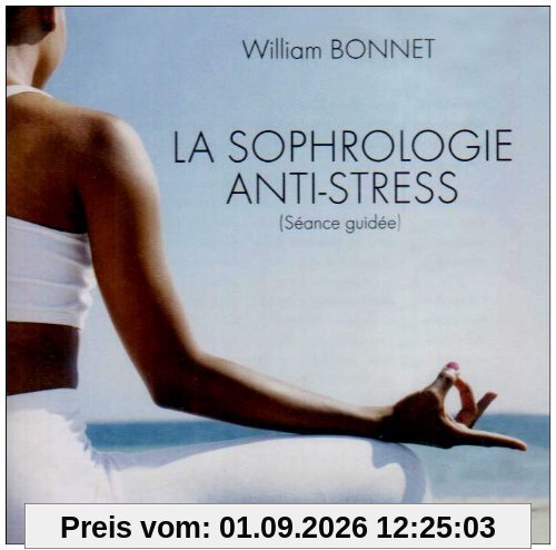 La Sophrologie Antistress