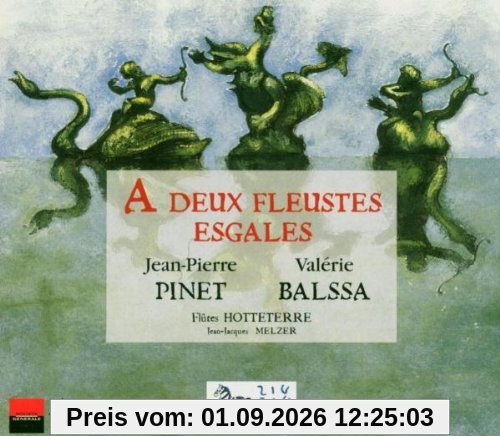 A Deux Fleustes Esgales-Werke