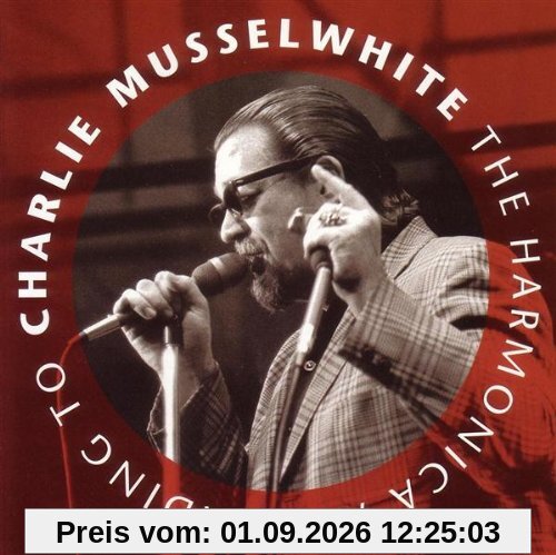 The Harmonica According to Charlie Musselwhite