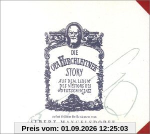 Die Opa Hirchleitner Story
