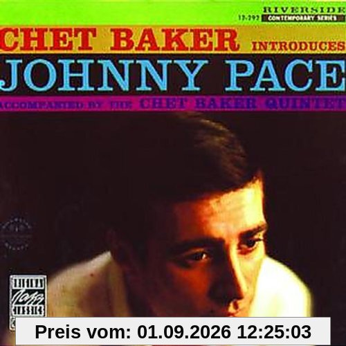 Chet Baker Introduces Johnny Pace (Original Jazz Classics)