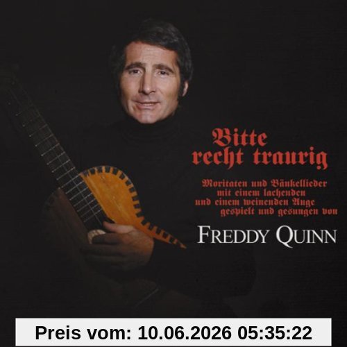 Bitte Recht Traurig