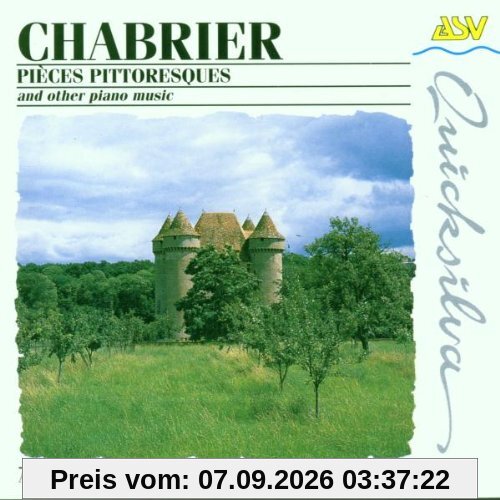 Chabier: 10 Pieces Pittoresques (Klavierwerke)