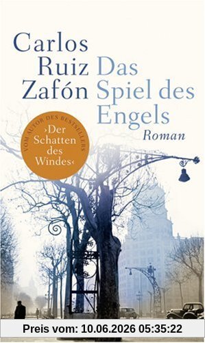 Das Spiel des Engels. Roman