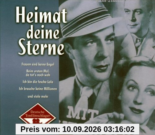 Deutsche Tonfilm-Schlager 1932 - 1945: Heimat Deine Sterne