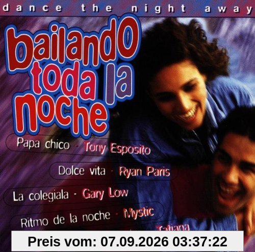 Bailando Toda la Noche