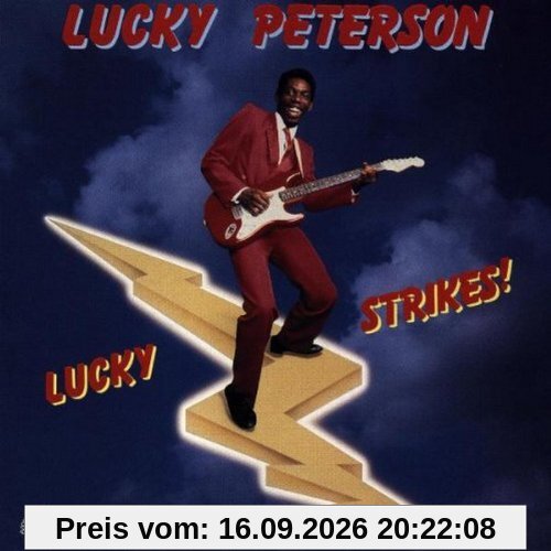 Lucky Peterson Lucky Strikes!