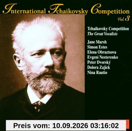 Internationaler Tschaikowsky Wettbewerb Vol. 3 (The Great Vocalists)