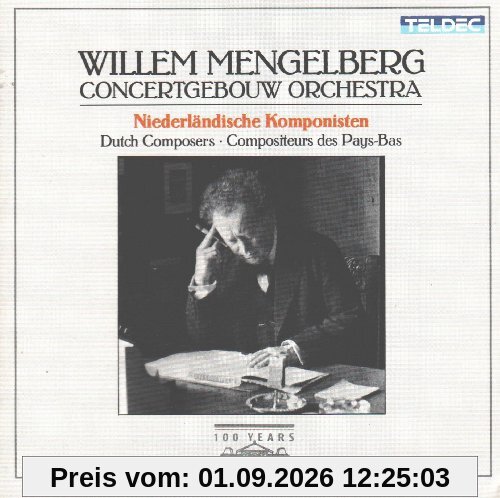 Dutch Composers: Mengelberg