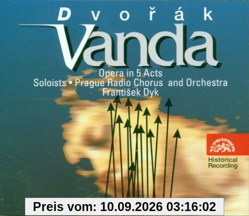 Dvorak: Vanda (Gesamtaufnahme) (tschech.) (Aufnahme Prag 1951)