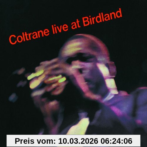 John Coltrane Live At Birdland (Impulse Master Sessions)