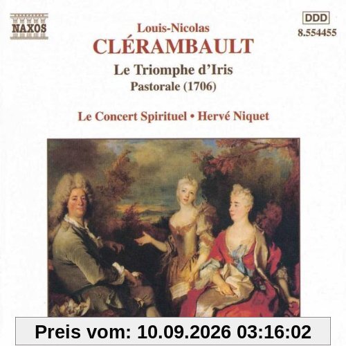 Clérambaut - Le Triomphe d'Iris / Le Concert Spirituel, Niquet