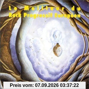 Le Meilleur du Rock Progressif Européen