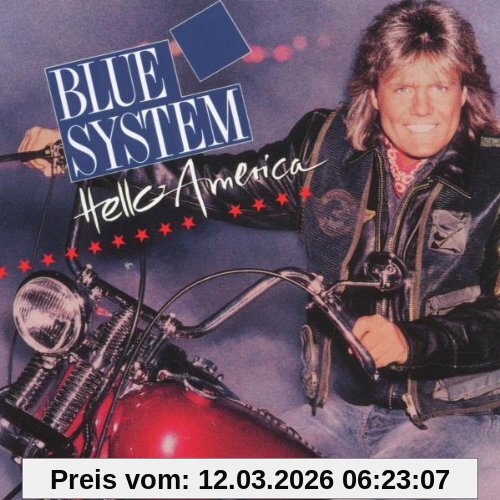 Blue System Hello America