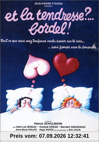 Et la tendresse?... bordel! [FR Import]