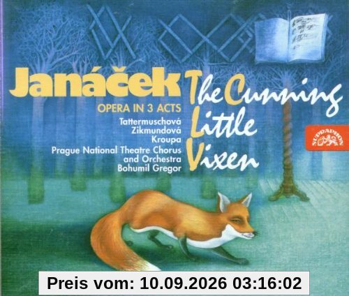 Janacek: Das schlaue Füchslein (Gesamtaufnahme Prag August 1970)
