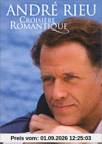André Rieu : Croisière romantique