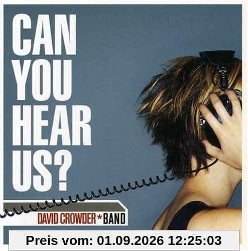 Can You Hear Us?