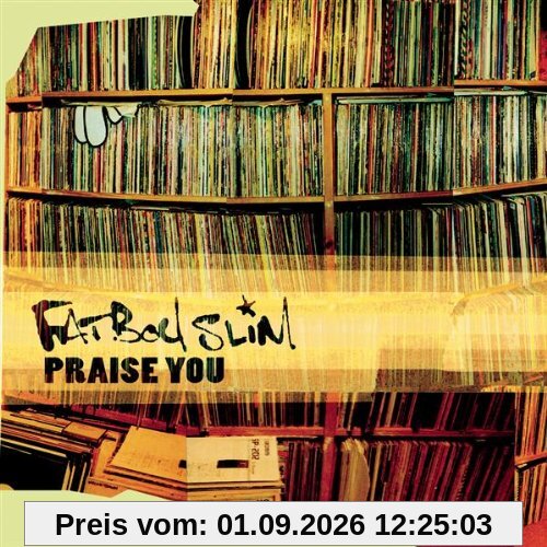 Praise You/Rockafeller Skank
