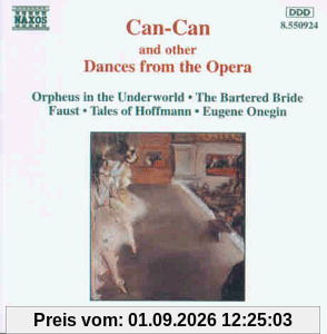 Can-Can und andere Tänze aus Opern