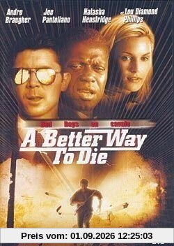 A Better Way to Die