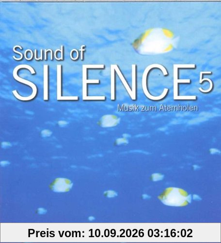 Sound Of Silence Vol. 5