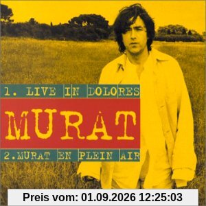 Live in Dolores-Murat en Plein