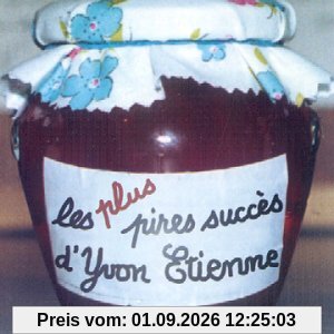 Les Plus Pires Succes D'yvon E