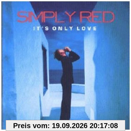 Simply Red It's Only Love