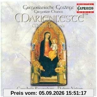 Gregorianische Gesänge: an Marienfesten