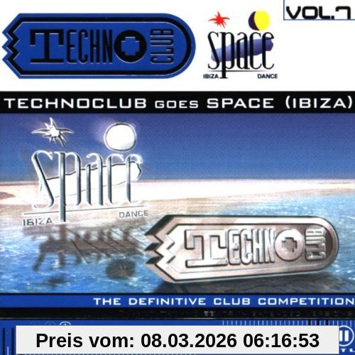 Various Techno Club Vol. 7 - Technoclub Goes Space / Ibiza