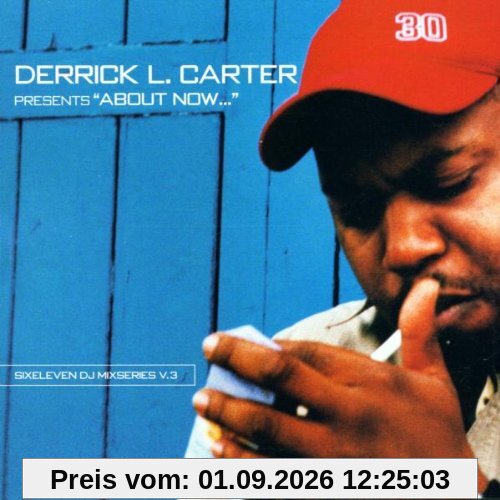 Derrick Carter Pres.About Now