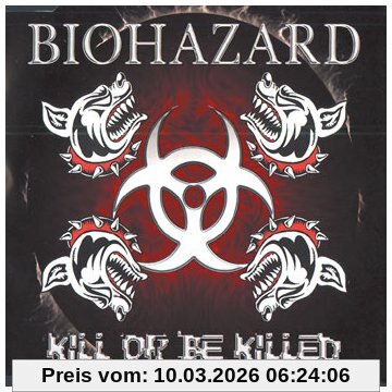 Biohazard Kill Or Be Killed