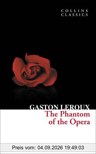 Phantom of the Opera (Collins Classics)