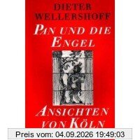 Pan und die Engel: Ansichten von Köln