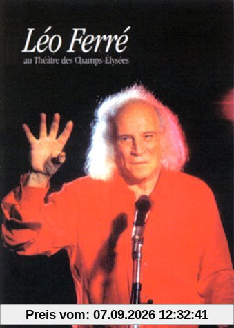 Léo Ferré : Au Théâtre des Champs-élysées