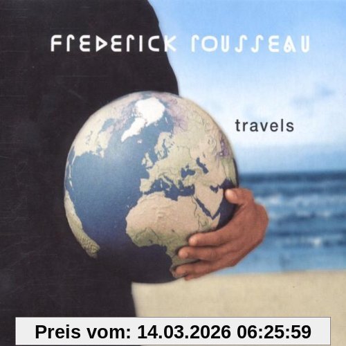 Frederick Rousseau Travels