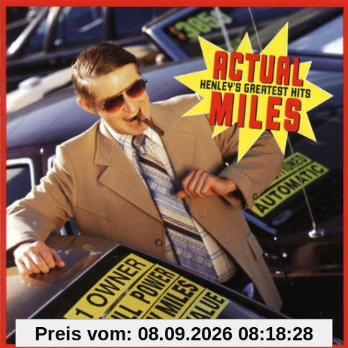 Actual Miles - Don Henley's Greatest Hits